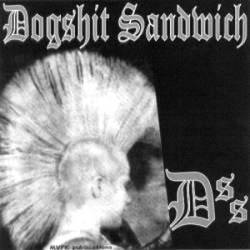 Dogshit Sandwich : Dogshit Sandwich - The Dangerfields